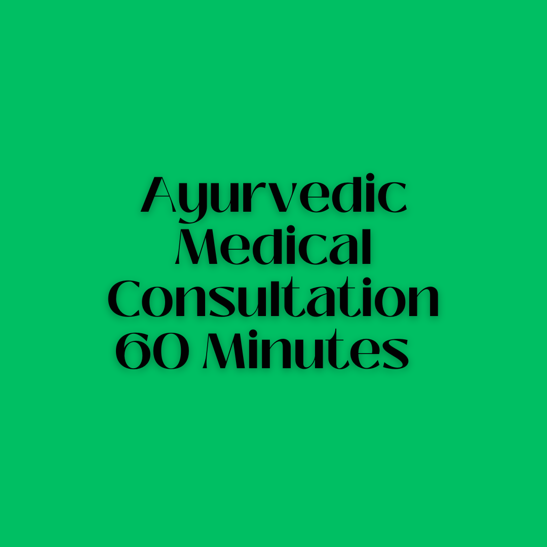 Ayurvedic Medical Consultation Call 60 Minutes